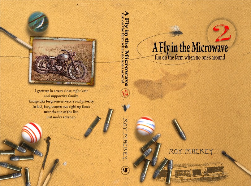 A Fly in the Microwave, burninggrass.com, funny farm stories, roy mackey